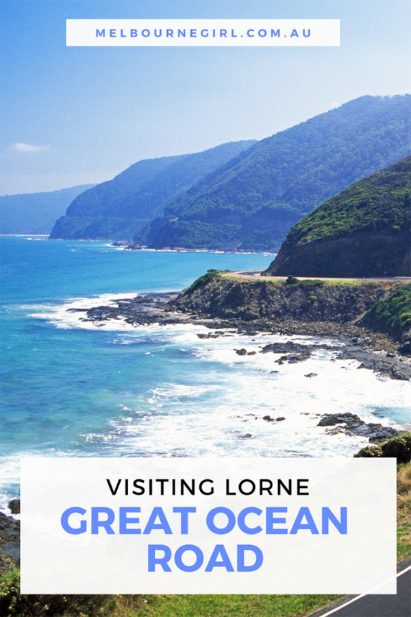 Visiting Lorne on the Great Ocean Road - MELBOURNE GIRL