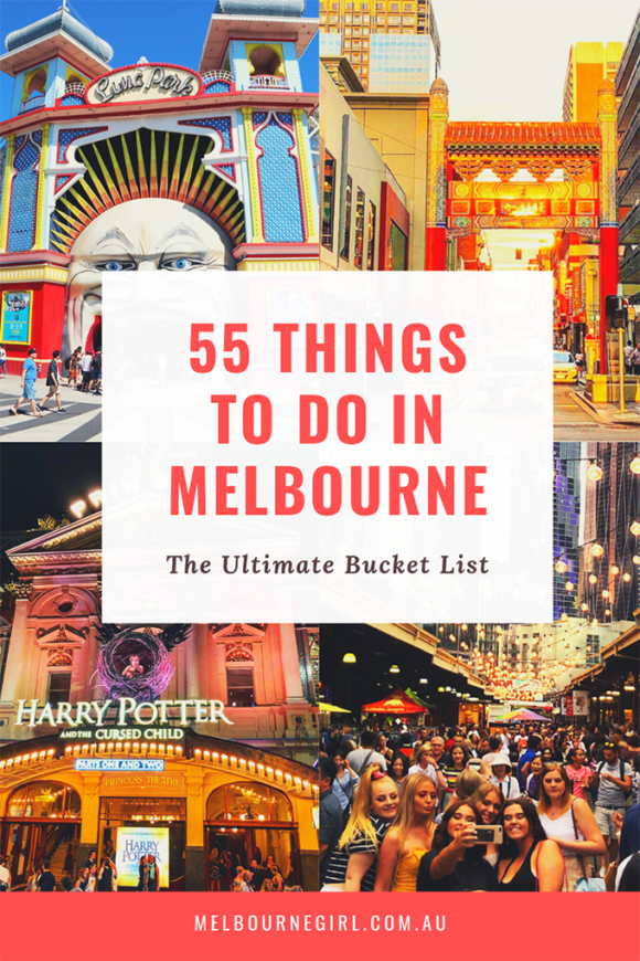 The Ultimate Melbourne Bucket List: 55 things to do - MELBOURNE GIRL